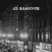 J.D. Hangover (Vinyl)