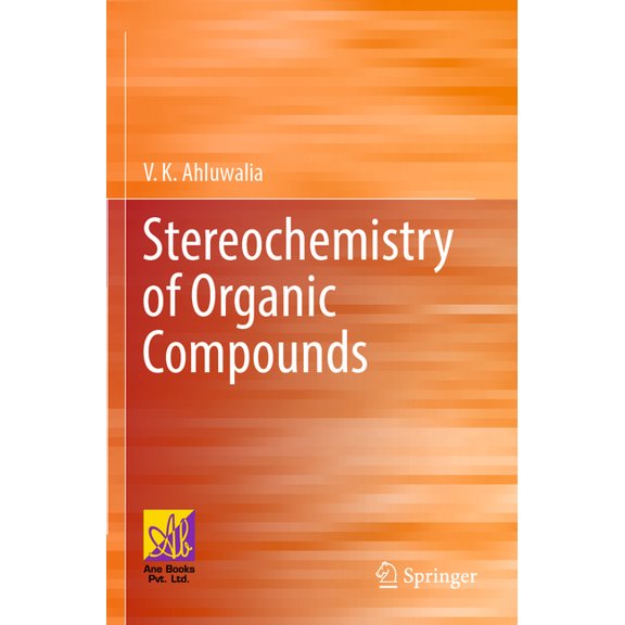 Stereochemistry of Organic Compounds, (Paperback)