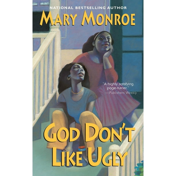God Don T Like Ugly Quotes God Don't Like Ugly - Walmart.com - Walmart.com