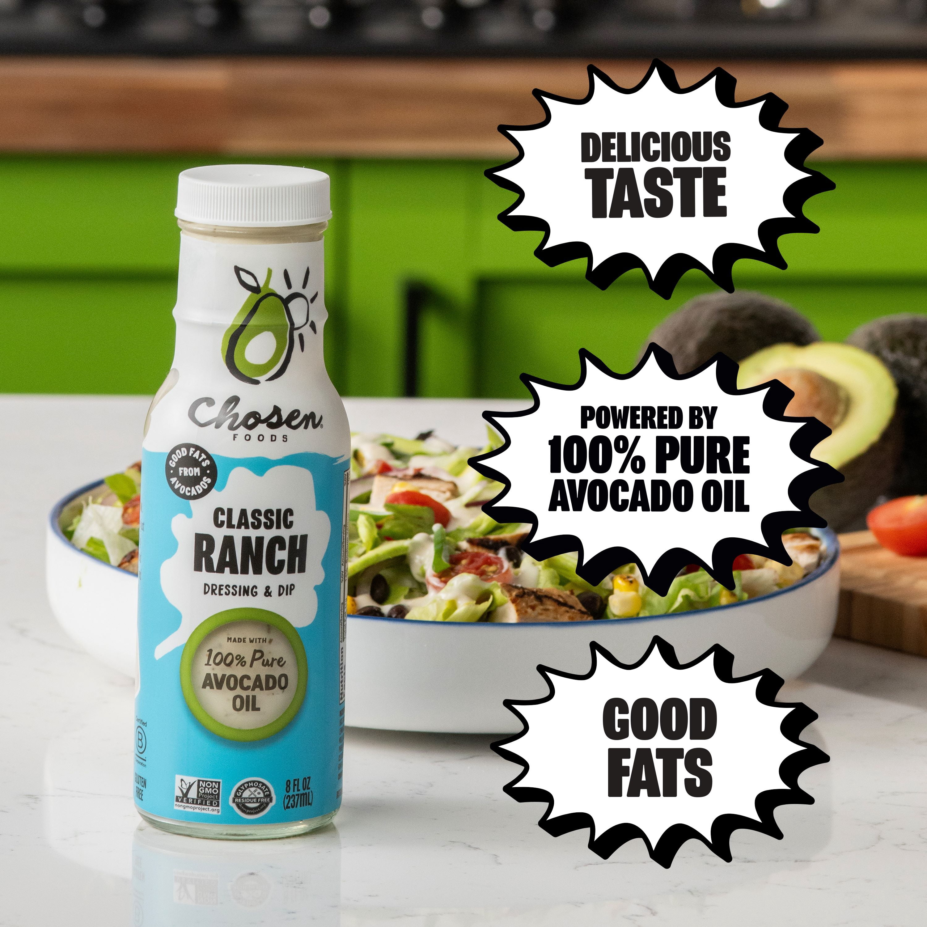 Chosen Foods Classic Ranch Dressing and Dip made with 100% Pure Avocado Oil 8 fl oz
