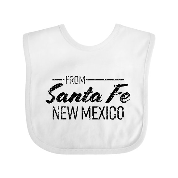 Inktastic From Santa Fe New Mexico in Black Distressed Text Boys or Girls Baby Bib