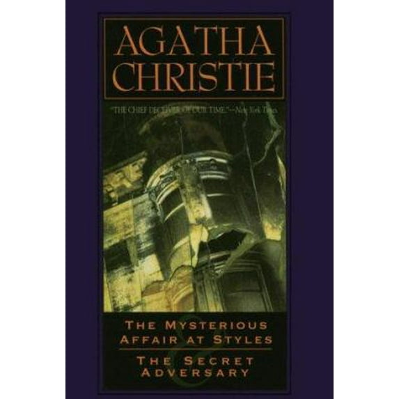 Pre-Owned The Mysterious Affair at Styles, the Secret Adversary: An Agatha Christie Omnibus (Paperback) 0786704349 9780786704347