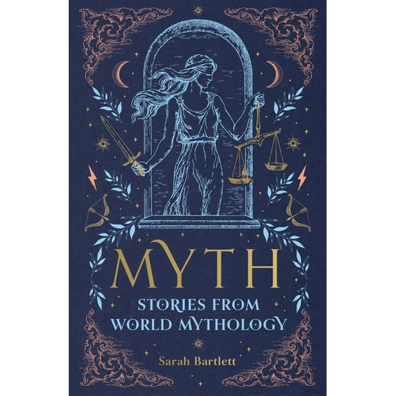 Myth: Stories from World Mythology, (Hardcover)