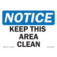 thumbnail image 1 of SignMission OS-CL-D-57-L-20005 Panneau de Signalisation - Garder Cette Zone Propre, 1 of 1