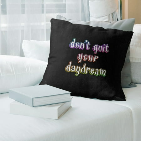 UPC: 0655172450827 | ArtVerse Quotes Don t Quit Your Daydream Quote Chalkboard Style Pillow-Faux Suede 20 x 20 Large