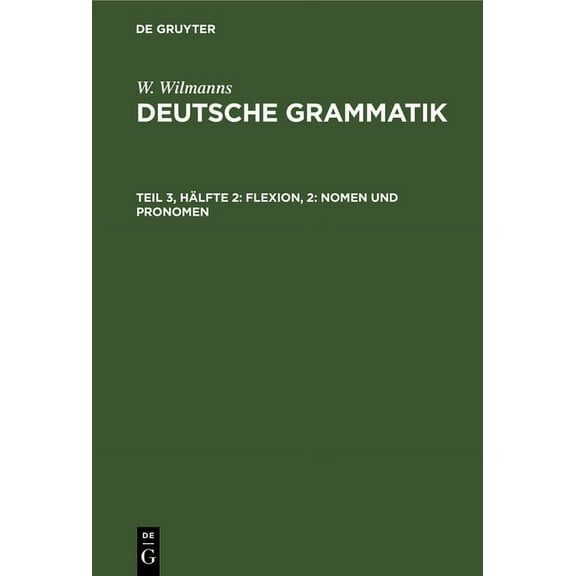 Flexion, 2: Nomen Und Pronomen, (Hardcover)