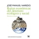 thumbnail image 1 of Raíces Económicas Del Deterioro Ecológico Y Social Blanco, 1 of 2