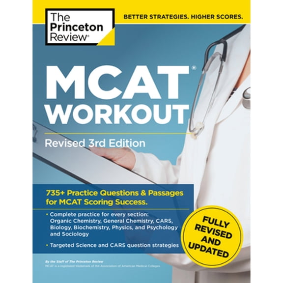 Pre-Owned MCAT Workout, Revised 3rd Edition: 735  Practice Questions & Passages for MCAT Scoring Success (Paperback) 052557008X 9780525570080