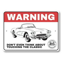 Chevy Corvette Warning Don't Touch The Classic Aluminum Metal Decor Sign - 4x18 inches