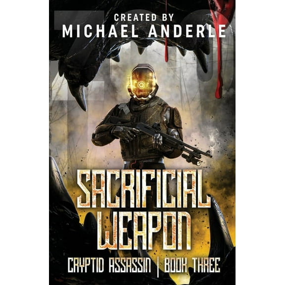 Cryptid Assassin Sacrificial Weapon, Book 3, (Paperback)