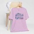 thumbnail image 4 of American Mama Short Sleeve Tee, Mama T-shirts, Women T-shirts, Mom T-shirts, 4 of 5