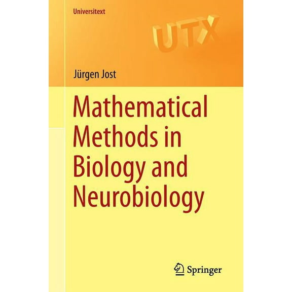 Universitext Mathematical Methods in Biology and Neurobiology, (Paperback)