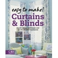 thumbnail image 2 of Pre-Owned Easy to Make! Curtains & Blinds: Expert Advice, Techniques and Tips for Sewers (Hardcover) 1843405725 9781843405726, 2 of 2