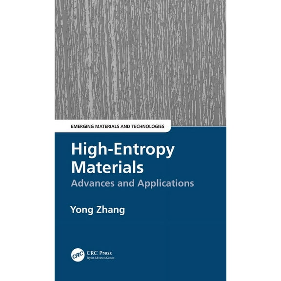Emerging Materials and Technologies High-Entropy Materials: Advances and Applications, (Hardcover)