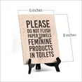 thumbnail image 3 of 'Please Do Not Flush Paper Towels or Feminine Products in Toilets' Table Sign with Easel Stand, 6" x 8", 3 of 4