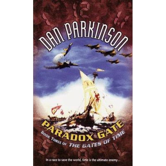 Pre-Owned Paradox Gate: Book Three of the Gates of Time (Paperback) by Dan Parkinson