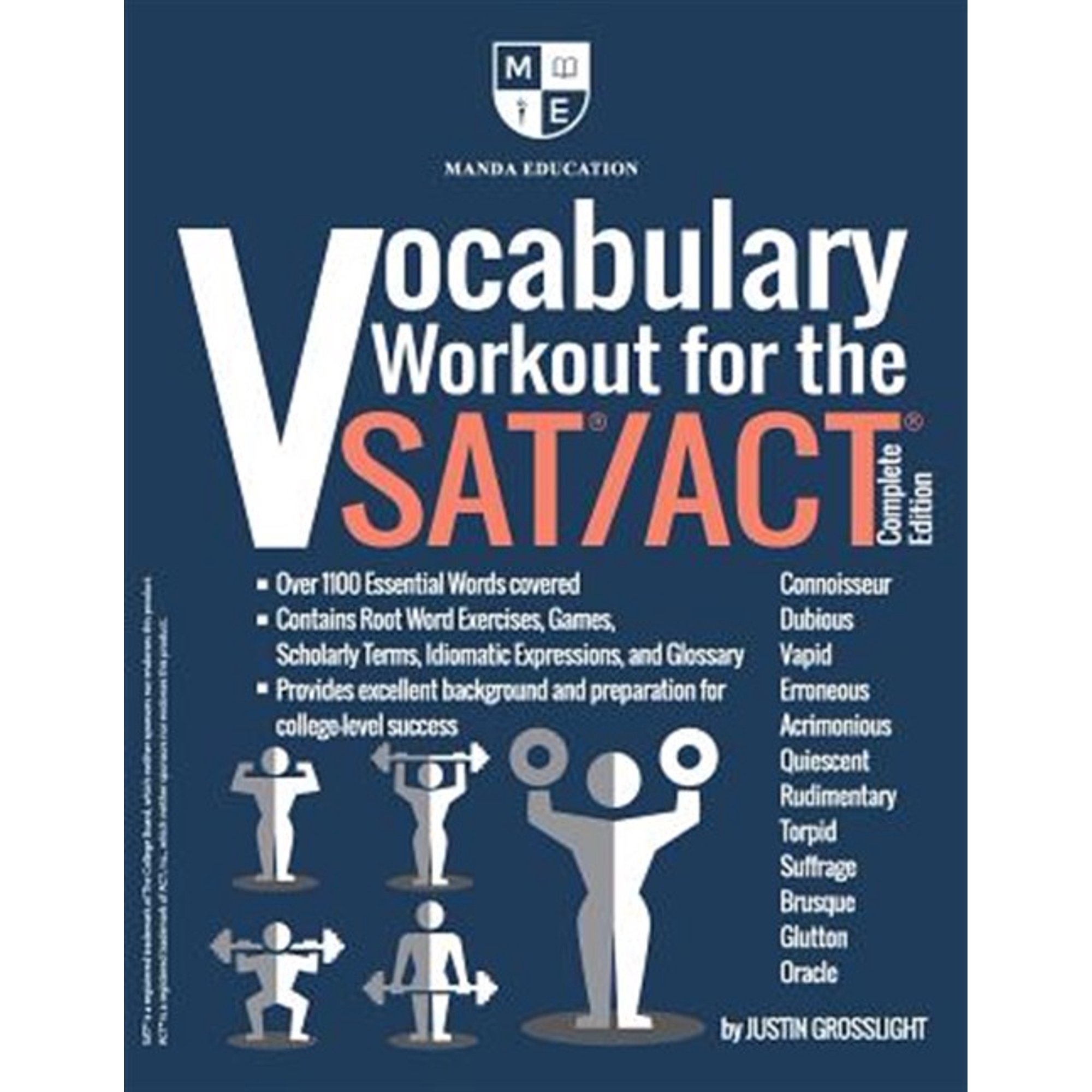 Vocabulary Workout for the SAT/ACT: Complete Edition (Paperback) by Justin Grosslight