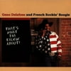 Geno Delafose French Rockin' Boogie-That's What I'm Talkin' About! CD ROUNDER