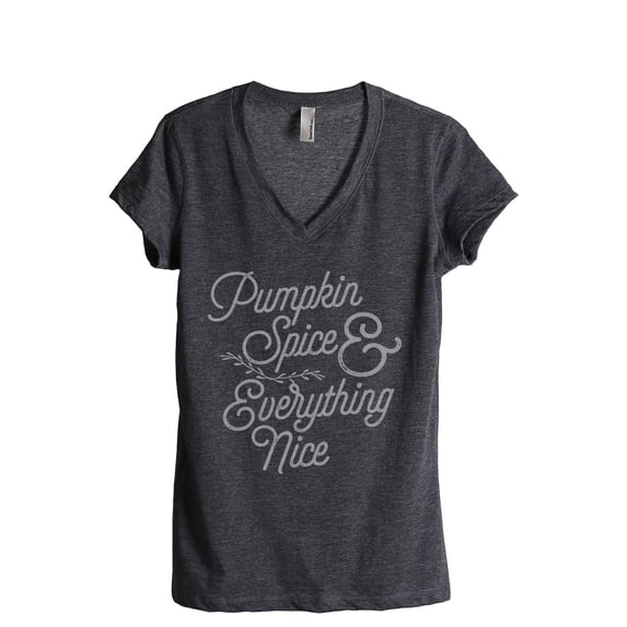 Pumpkin Spice And Everything Nice Women's Fashion Relaxed V-Neck T-Shirt Tee Charcoal Grey Medium