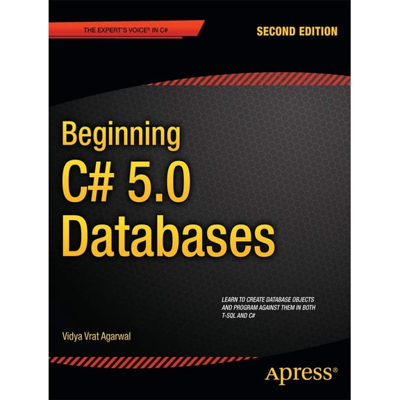 Pre-Owned Beginning C# 5.0 Databases (Paperback) 1430242604 9781430242604