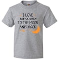 thumbnail image 3 of Inktastic I Love My Cousin To The Moon and Back Youth T-Shirt, 3 of 5