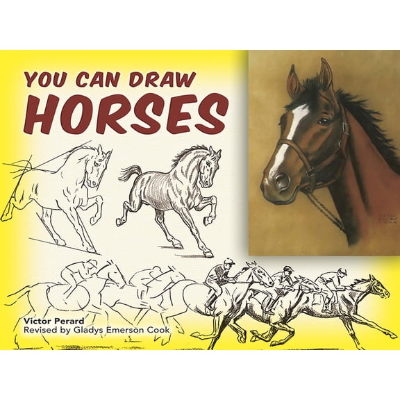 Dover Art Instruction You Can Draw Horses, (Paperback)