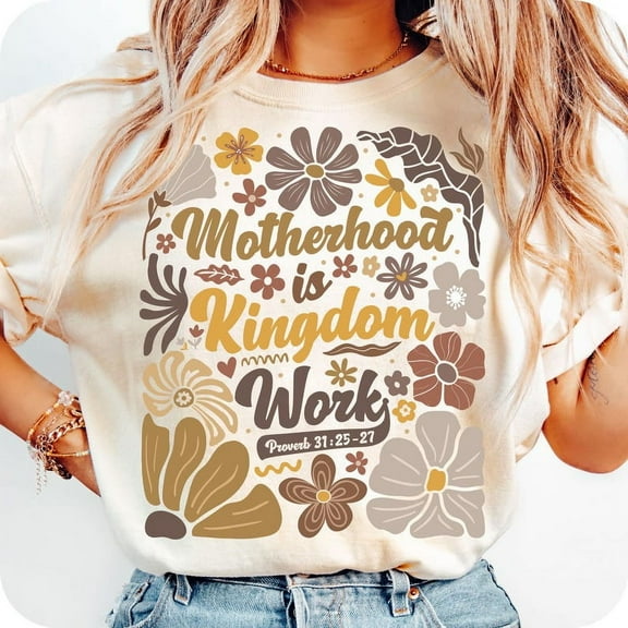 Boho Motherhood Is Kingdom Work T-Shirt, Floral Mom Shirt, Mom Tee, Christian Mama Shirt, Mother’s Day Tee, Bible Verse Shirt, Floral Mama Tee