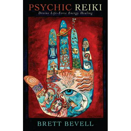 Psychic Reiki : Divine Life-Force Energy Healing