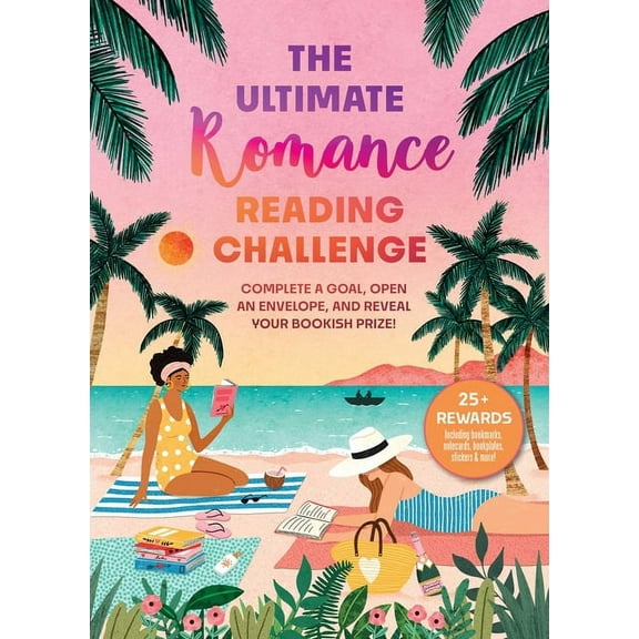 The Ultimate Romance Reading Challenge: Complete a Goal, Open an Envelope, and Reveal Your Bookish Prize!, (Hardcover)