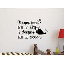 Dream Higher Than The Sky and Deeper Than The Ocean 22 x 14 Vinyl Wall Quote Nursery Baby Decal Sticker Decor Motivational Inspirational Sticker Decorative Lettering Love Hearts