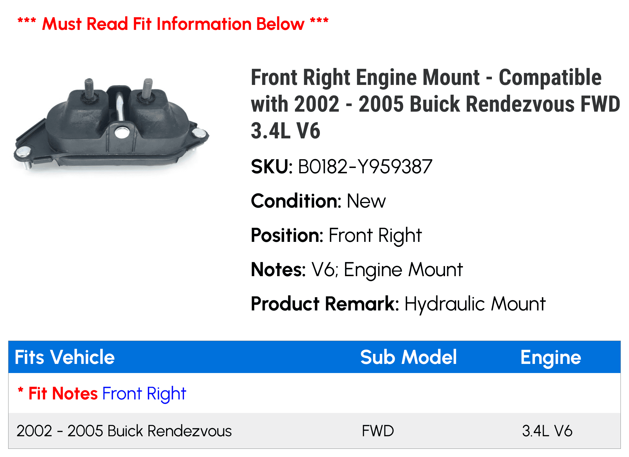 Front Right Engine Mount - Compatible with 2002 - 2005 Buick Rendezvous FWD 3.4L V6 - Replacement
