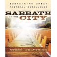thumbnail image 1 of Sabbath in the City: Sustaining Urban Pastoral Excellence, 1 of 1