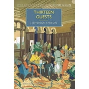 British Library Crime Classics: Thirteen Guests (Paperback)