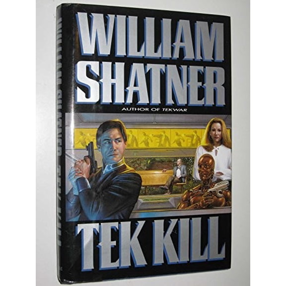 Pre-Owned Tek Kill (Hardcover) 0399142029 9780399142024