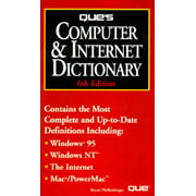 Que's Computer & Internet Dictionary, Used [Paperback]