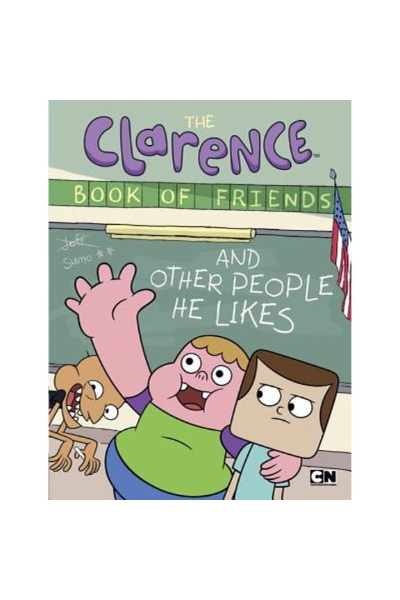 Pre-Owned The Clarence Book of Friends and Other People He Likes, Used [Paperback]