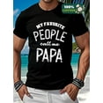 thumbnail image 2 of Men's 100% Cotton T-Shirt with "MY FAVORITE PEOPLE call me PAPA" Graphic Perfect Father's Day Gift, 2 of 6