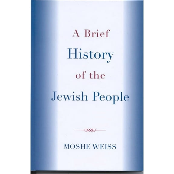 A Brief History of the Jewish People, (Hardcover)