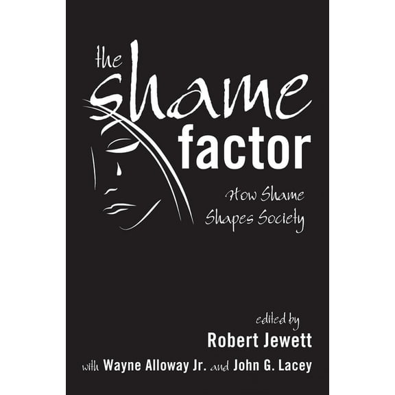 The Shame Factor (Hardcover)