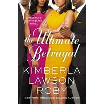 Reverend Curtis Black Novel The Ultimate Betrayal, Book 12, (Paperback)