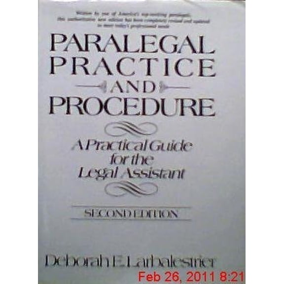 Pre-Owned Paralegal Practice and Procedure: A Practical Guide for the Legal Assistant (Hardcover) 0136487262 9780136487265