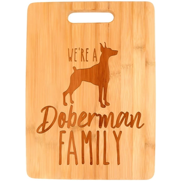 ThisWear Doberman Dog Mom We're A Doberman Family Dog Lover Big Rectangle Bamboo Cutting Board