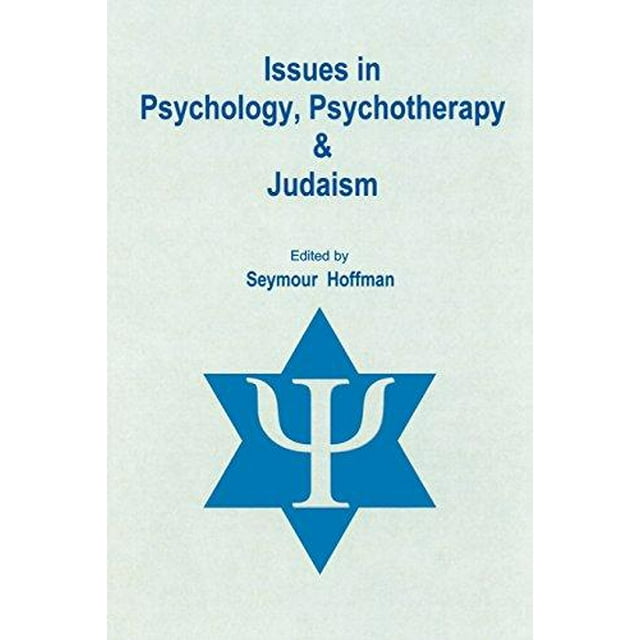 Problèmes en Psychologie, Psychothérapie, & Judaïsme