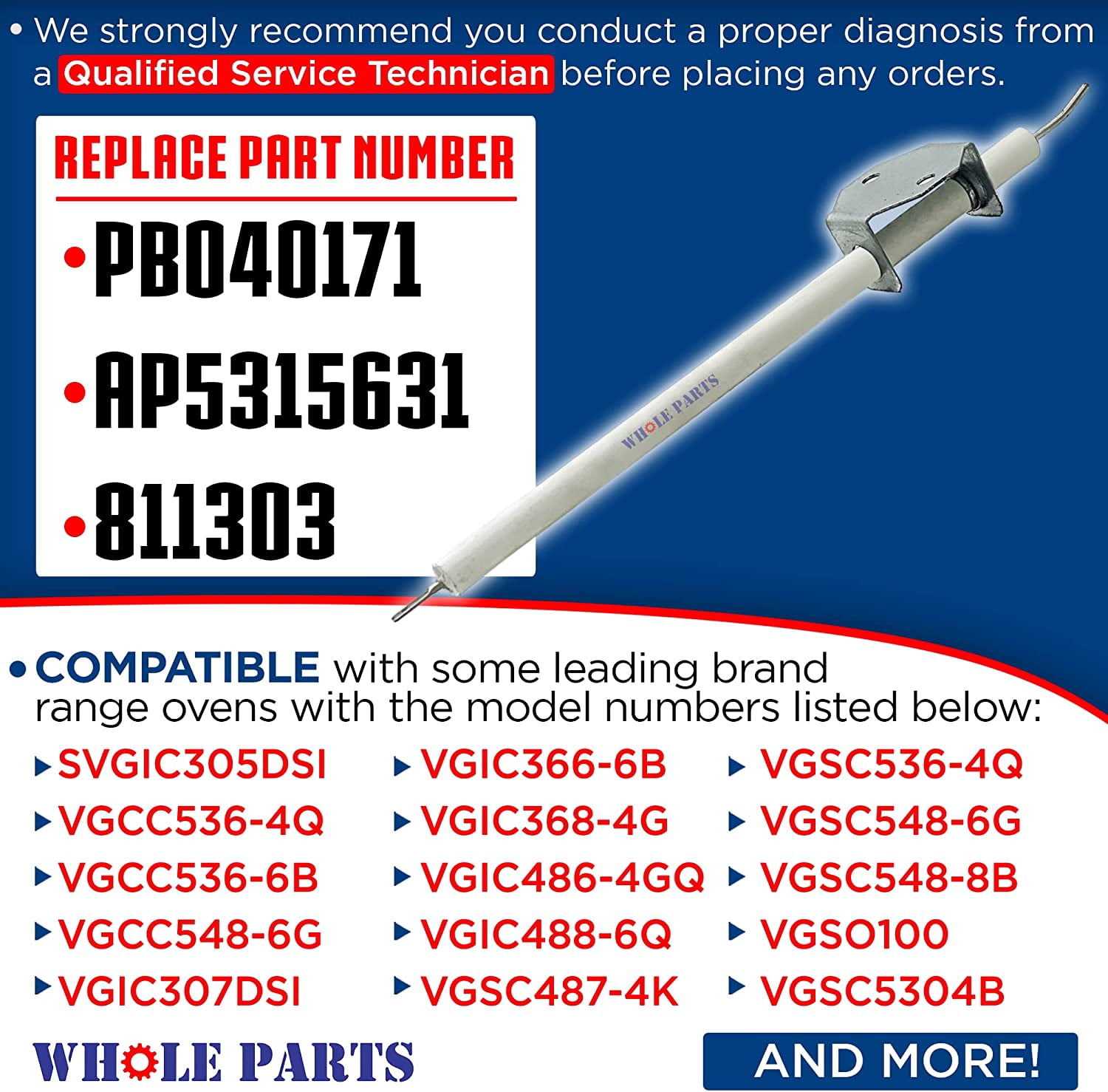 Whole Parts Ignitor/Broil Ignition Electrode Part# PB040171 - Replacement and Compatible with Some Viking Ranges or Ovens