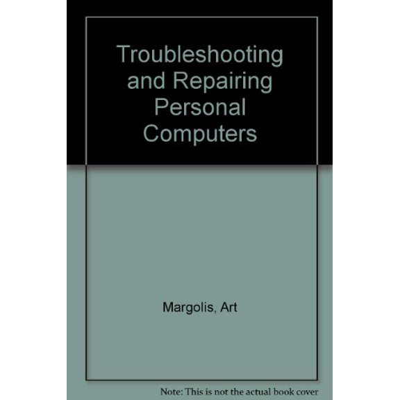 Pre-Owned Troubleshooting & repairing personal computers, 9780830615391, 0830615393, Paperback, First Edition edition