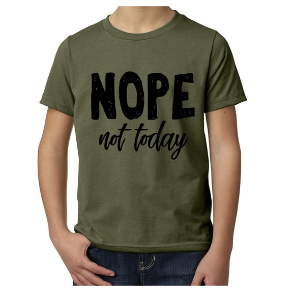 Nope, not today, Feminist shirts for Girls, Girl Power T-shirts