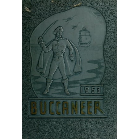 (Custom Reprint) Yearbook: 1953 East Carolina University - Buccaneer Tecoan Yearbook (Greenville, NC)