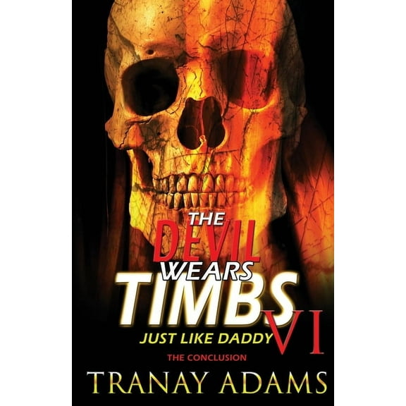 The Devil Wears Timbs 6 (Paperback)