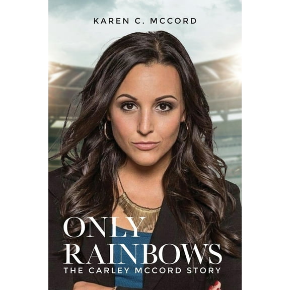 Only Rainbows, (Paperback)