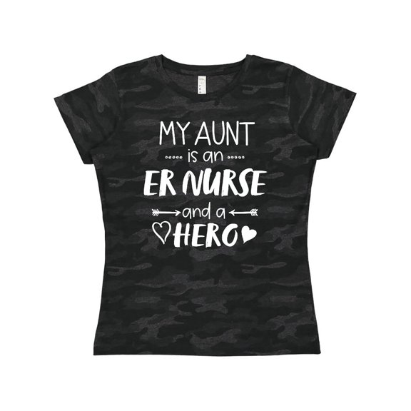 Inktastic My Aunt is an ER Nurse and a Hero Women's T-Shirt